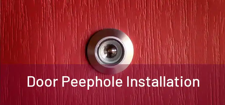 Door Peephole Installation 