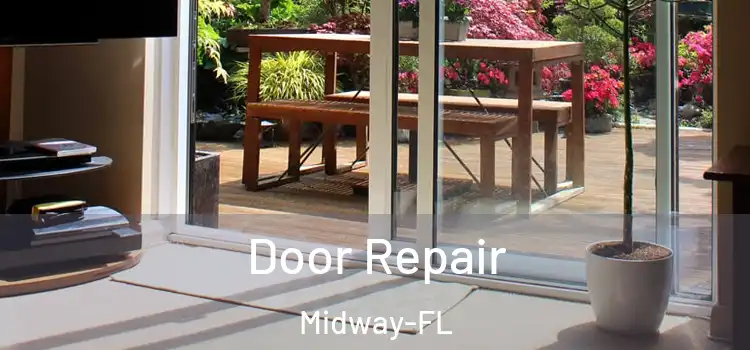  Door Repair Midway-FL