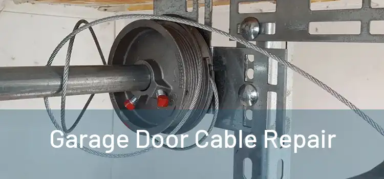  Garage Door Cable Repair 