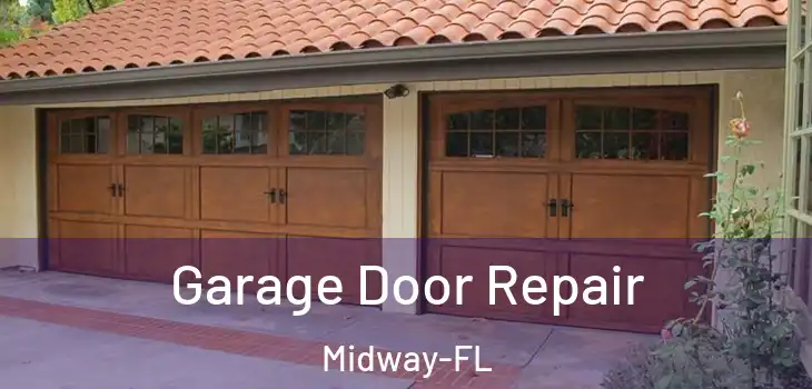  Garage Door Repair Midway-FL